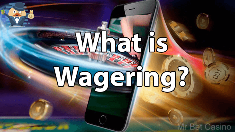 what is wargering requirements what is wargering requirements