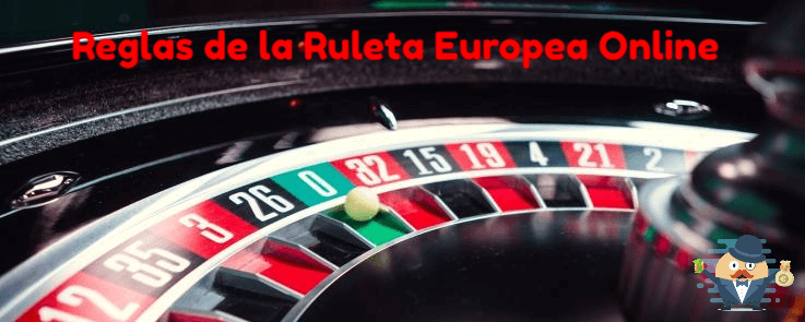 Reglas de la ruleta europea online